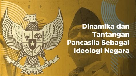 Tantangan terhadap Ketahanan Ideologi Pancasila